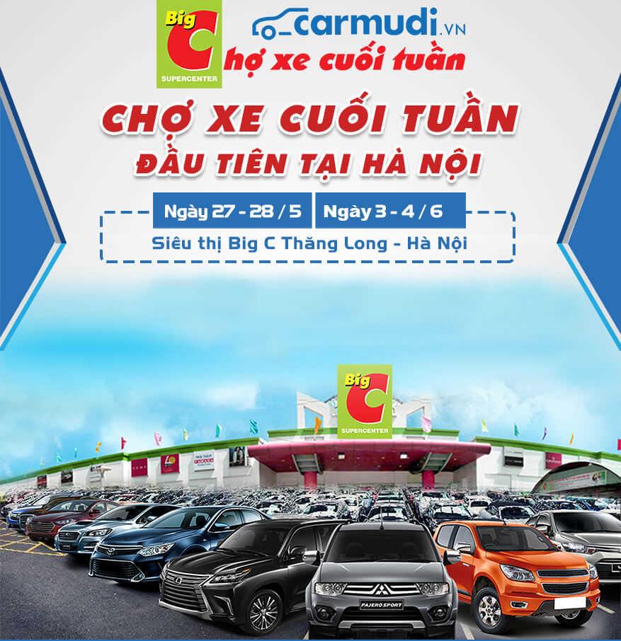 Carmudi Cho Xe Cuoi Tuan tai BigC Thang Long Ha Noi