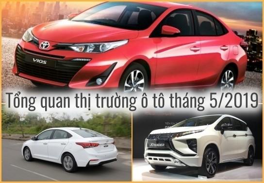 Thị trường ô tô Việt hồi phục mạnh mẽ trong tháng 5/2019