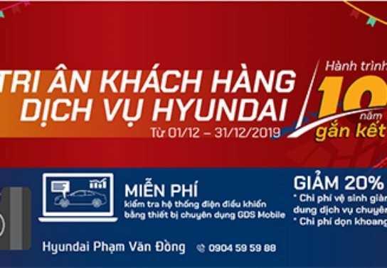 Tri ân khách hàng dịch vụ Hyundai - Hành trình 10 năm gắn kết