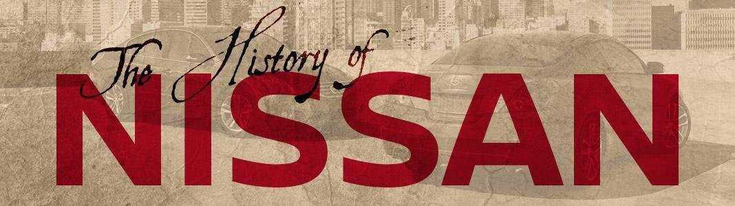 Lịch sử huy hoàng của Nissan