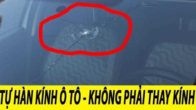 Hàn kính chắn gió ô tô