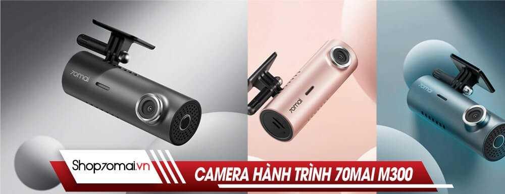 Camera hành trình 70mai M300- “ông vua” phân khúc giá rẻ