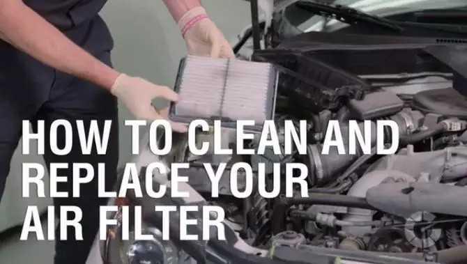 Vệ sinh và thay lọc gió ô tô đúng cách