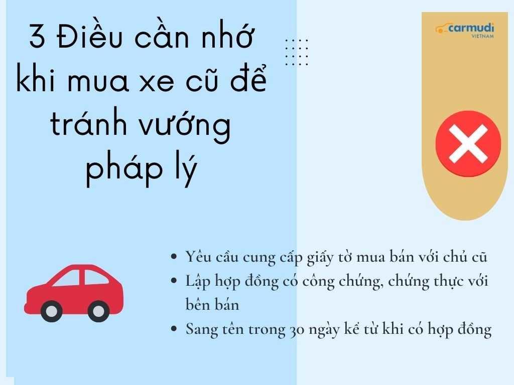Ba điều cần nhớ khi mua bán xe cũ để tránh vướng pháp lý