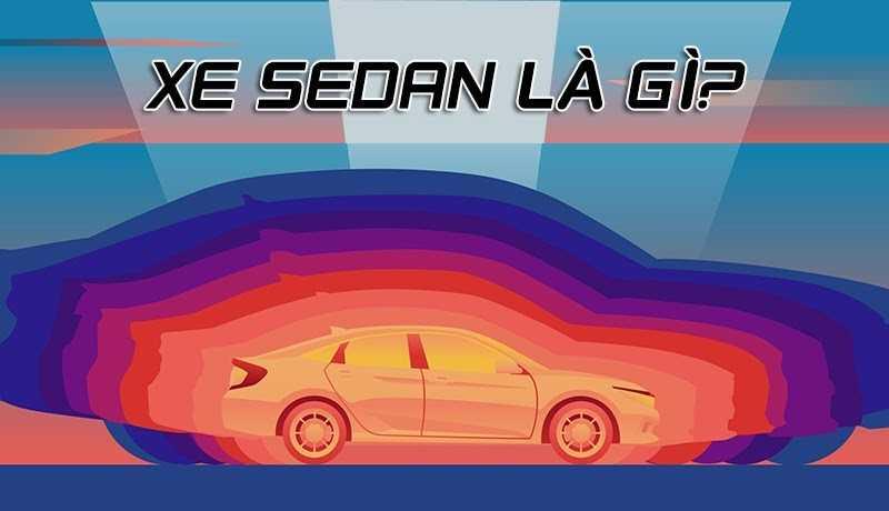 Top 5 mẫu xe Sedan được khách Việt ưa chuộng